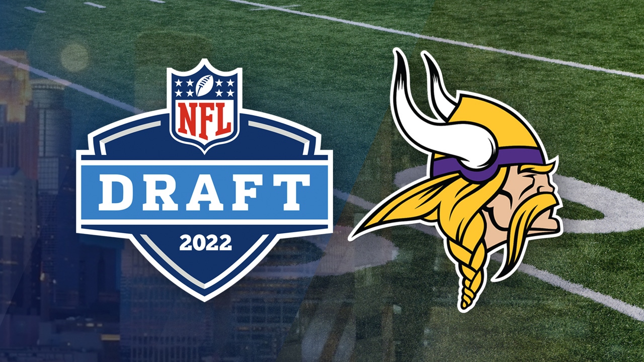 Vikings 2022 NFL Draft Picks -  5 Eyewitness News